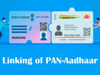 Linking of PAN and Aadhar