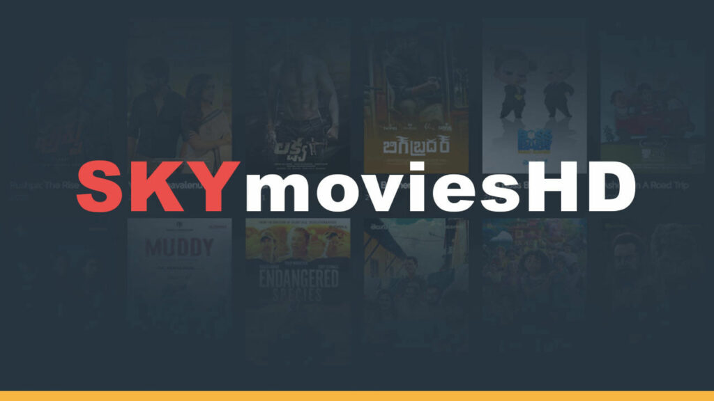 Exploring SkymoviesHD's High Quality Movie and TV Show